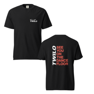 Twilo Unisex Garment-Dyed Heavyweight tee black front logo back statement see you on the dance floor